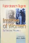 RABINDRANATH TAGORE: IMAGES OF WOMEN