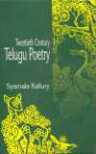 TWENTIETH CENTURY TELUGU POETRY