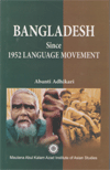 BANGLADESH SINCE 1952 LANGUAGE MOVEMENT