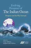 EVOLVING DYNAMICS OF THE INDIAN OCEAN
